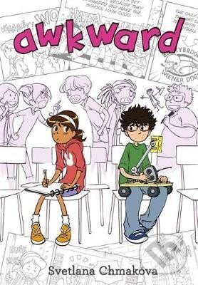 Kniha: Awkward (Svetlana Chmakova). Little, Brown, 2015 Kniha: Awkward (Svetlana Chmakova). Little, Brown, 2015