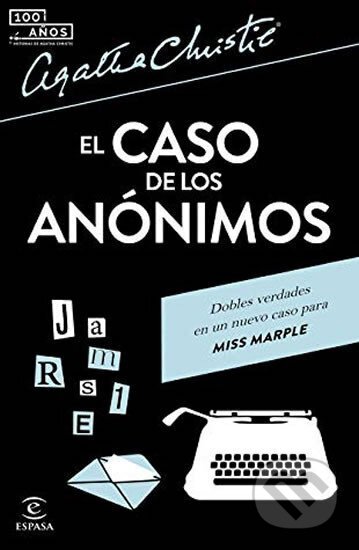 Kniha: El caso de los anónimos (Agatha Christie). Espasa, 2020 Kniha: El caso de los anónimos (Agatha Christie). Espasa, 2020