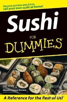 Kniha: Strada, J: Sushi For Dummies (Strada). John Wiley & Sons, 2004 Kniha: Strada, J: Sushi For Dummies (Strada). John Wiley & Sons, 2004