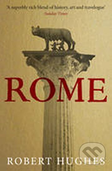 Kniha: Rome (Robert Hughes). Orion, 2012 Kniha: Rome (Robert Hughes). Orion, 2012
