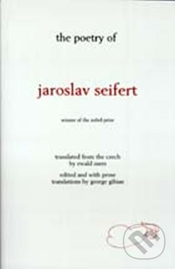 Kniha: The Poetry of Jaroslav Seifert (Jaroslav Seifert). Kniha: The Poetry of Jaroslav Seifert (Jaroslav Seifert).