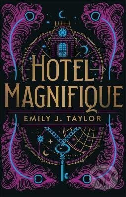 Kniha: Hotel Magnifique (anglicky) (J. Emily Taylor). Pushkin, 2022 Kniha: Hotel Magnifique (anglicky) (J. Emily Taylor). Pushkin, 2022