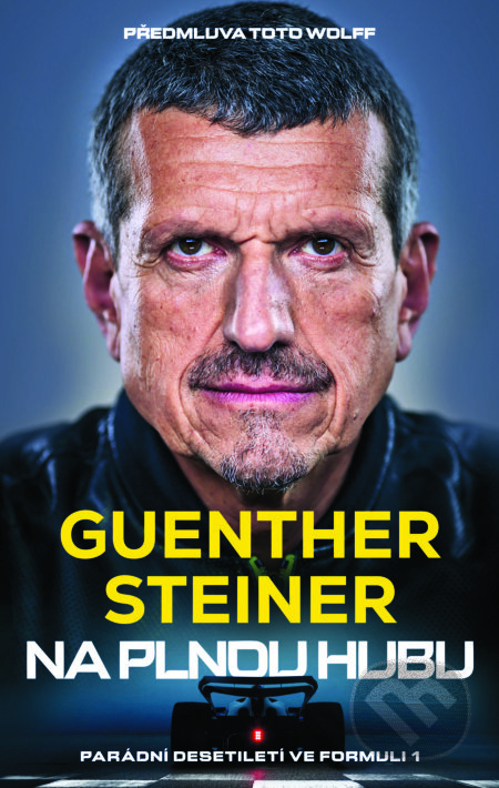 E-kniha: Na plnou hubu (Guenther Steiner). Slovart CZ, 2025 E-kniha: Na plnou hubu (Guenther Steiner). Slovart CZ, 2025