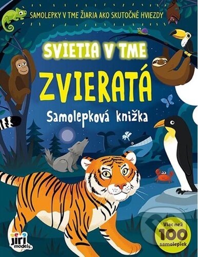 Kniha: Svietia v tme - Zvieratá (Jiří Models). Jiří Models, 2025 Kniha: Svietia v tme - Zvieratá (Jiří Models). Jiří Models, 2025