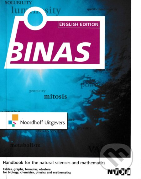 Kniha: BINAS English edition (Noordhoff Uitgevers). Noordhoff Uitgevers, 2016 Kniha: BINAS English edition (Noordhoff Uitgevers). Noordhoff Uitgevers, 2016