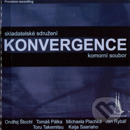 Hudobné CD: Konvergence (Fermata CZ). Fermata CZ, 2025 Hudobné CD: Konvergence (Fermata CZ). Fermata CZ, 2025