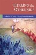 Kniha: Hearing the Other Side (Diana C. Mutz). Cambridge University Press, 2010 Kniha: Hearing the Other Side (Diana C. Mutz). Cambridge University Press, 2010