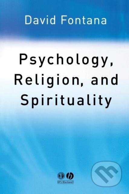 Kniha: Psychology, Religion Spirituality (Fontana). John Wiley & Sons, 2003 Kniha: Psychology, Religion Spirituality (Fontana). John Wiley & Sons, 2003