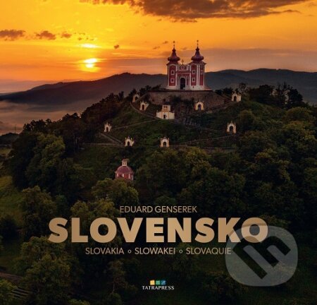 Kniha: Slovensko (Eduard Genserek). Tatrapress, 2025 Kniha: Slovensko (Eduard Genserek). Tatrapress, 2025