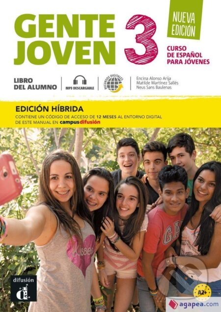 Kniha: Gente Joven 3 Nueva (A2+) – Edición híbrida Libro del alumno + Campus (12 meses) (Encina Alonso Arija, Matilde Martinez Salles a Neus Sans Baulenas). Klett, 2022 Kniha: Gente Joven 3 Nueva (A2+) – Edición híbrida Libro del alumno + Campus (12 meses) (Encina Alonso Arija, Matilde Martinez Salles a Neus Sans Baulenas). Klett, 2022
