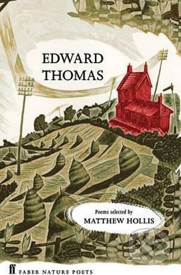 Kniha: Edward Thomas (Edward Thomas). Faber and Faber, 2016 Kniha: Edward Thomas (Edward Thomas). Faber and Faber, 2016