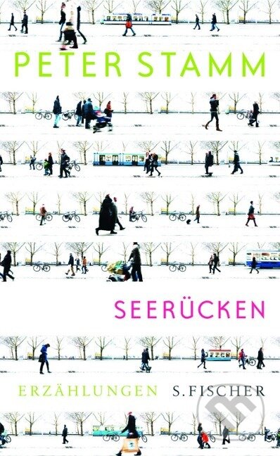 Kniha: Seerücken (Peter Stamm). , 2011 Kniha: Seerücken (Peter Stamm). , 2011