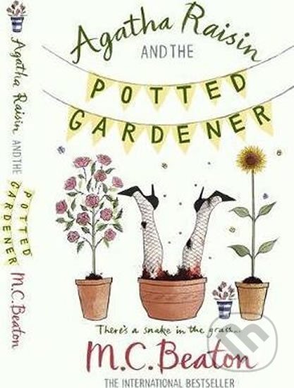 Kniha: Agatha Raisin and the Potted Gardener (M.C. Beaton). Little, Brown, 2010 Kniha: Agatha Raisin and the Potted Gardener (M.C. Beaton). Little, Brown, 2010