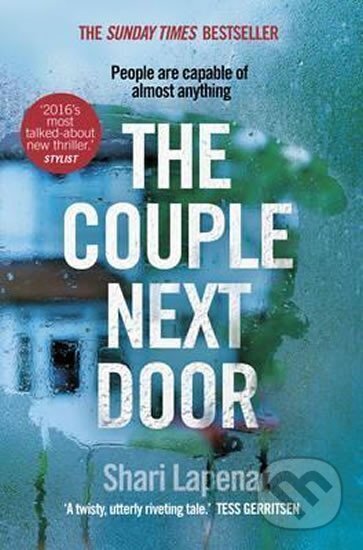 Kniha: The Couple Next Door (Shari Lapena). Transworld, 2016 Kniha: The Couple Next Door (Shari Lapena). Transworld, 2016