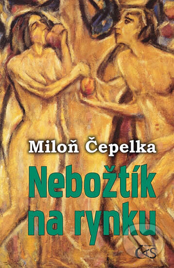 Kniha: Nebožtík na rynku (Miloň Čepelka). Čas, 2017 Kniha: Nebožtík na rynku (Miloň Čepelka). Čas, 2017