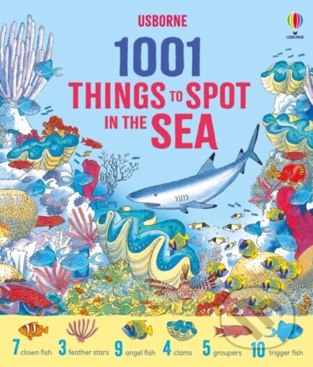 Kniha: 1001 Things to Spot in the Sea (Katie Daynes). Usborne, 2025 Kniha: 1001 Things to Spot in the Sea (Katie Daynes). Usborne, 2025