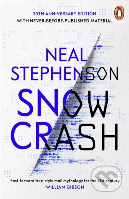 Kniha: Snow Crash (Neal Stephenson). , 2022 Kniha: Snow Crash (Neal Stephenson). , 2022