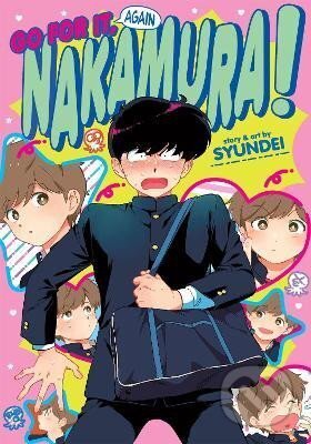 Kniha: Go For It Again, Nakamura!! (Syundei). Seven Seas, 2022 Kniha: Go For It Again, Nakamura!! (Syundei). Seven Seas, 2022