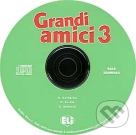 Kniha: Grandi amici - 3 Audio CD (Günter Gerngross). Eli, 2004 Kniha: Grandi amici - 3 Audio CD (Günter Gerngross). Eli, 2004