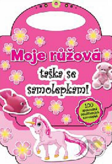 Kniha: Moje růžová taška se samolepkami (neuvedený autor). Svojtka&Co., 2012 Kniha: Moje růžová taška se samolepkami (neuvedený autor). Svojtka&Co., 2012