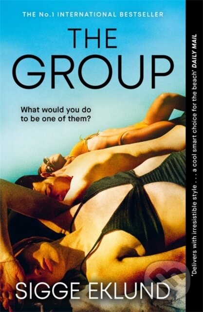 Kniha: The Group (Sigge Eklund). Bonnier Books, 2025 Kniha: The Group (Sigge Eklund). Bonnier Books, 2025