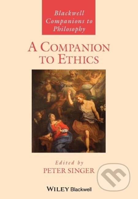 Kniha: A Companion to Ethics (Peter Singer). Wiley-Blackwell, 1993 Kniha: A Companion to Ethics (Peter Singer). Wiley-Blackwell, 1993