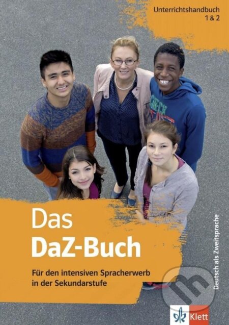 Kniha: Das DaZ-Buch - Unterrichtshandreichung 1 & 2 (Kerstin Reinke). Klett Kniha: Das DaZ-Buch - Unterrichtshandreichung 1 & 2 (Kerstin Reinke). Klett