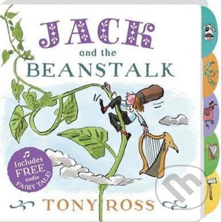 Kniha: Jack And The Beanstalk (Tony Ross). Andersen, 2016 Kniha: Jack And The Beanstalk (Tony Ross). Andersen, 2016