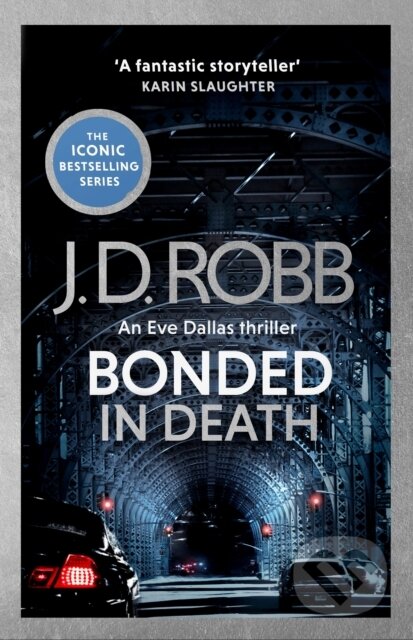 Kniha: Bonded in Death (J.D. Robb). Little, Brown Book Group, 2025 Kniha: Bonded in Death (J.D. Robb). Little, Brown Book Group, 2025
