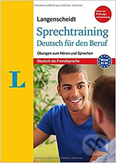 Kniha: Langenscheidt Sprechtraining Deutsch für den Beruf. Übungen zum Hören und Sprechen (autorů kolektiv). Langenscheidt, 2018 Kniha: Langenscheidt Sprechtraining Deutsch für den Beruf. Übungen zum Hören und Sprechen (autorů kolektiv). Langenscheidt, 2018