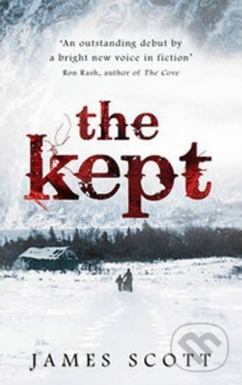 Kniha: The Kept (James Scott). Cornerstone, 2014 Kniha: The Kept (James Scott). Cornerstone, 2014