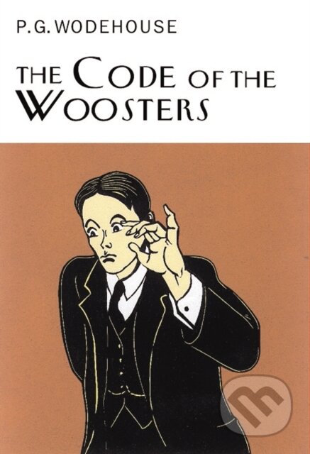 Kniha: The Code Of The Woosters (Wodehouse P.G.). Everyman, 2000 Kniha: The Code Of The Woosters (Wodehouse P.G.). Everyman, 2000