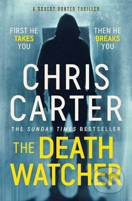 Kniha: Death Watcher (Chris Carter). Simon & Schuster, 2025 Kniha: Death Watcher (Chris Carter). Simon & Schuster, 2025