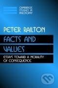Kniha: Facts, Values, and Norms (Peter Railton). Cambridge University Press, 2010 Kniha: Facts, Values, and Norms (Peter Railton). Cambridge University Press, 2010