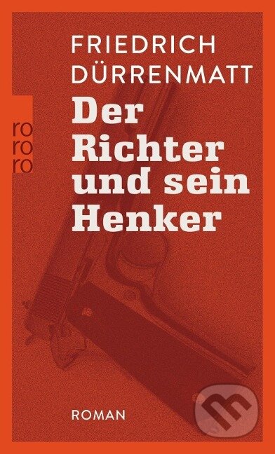 Kniha: Der Richter und sein Henker (Friedrich Durrenmatt). , 1991 Kniha: Der Richter und sein Henker (Friedrich Durrenmatt). , 1991