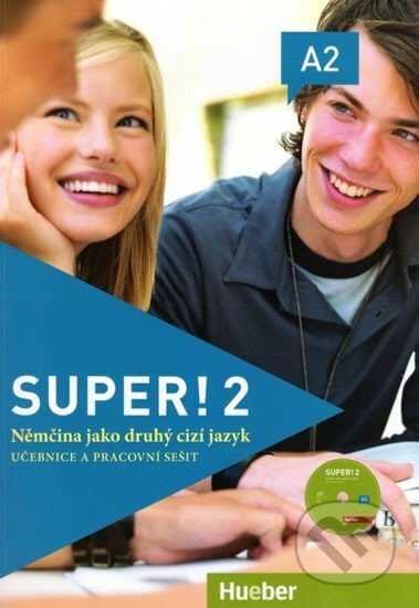Kniha: Super! 2/A2: učebnice a pracovní sešit s kódem (Carmen Cristache a Sara Vicente). Hueber Kniha: Super! 2/A2: učebnice a pracovní sešit s kódem (Carmen Cristache a Sara Vicente). Hueber
