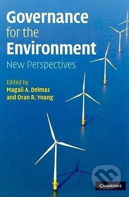 Kniha: Governance for the Environment (Magali A. Delmas). Cambridge University Press, 2009 Kniha: Governance for the Environment (Magali A. Delmas). Cambridge University Press, 2009