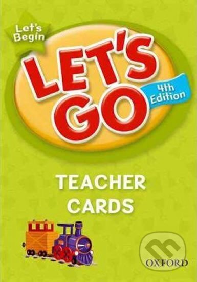 Kniha: Let´s Go Let´s Begin Teacher Cards (4th) (Ritsuko Nakata). Oxford University Press, 2011 Kniha: Let´s Go Let´s Begin Teacher Cards (4th) (Ritsuko Nakata). Oxford University Press, 2011