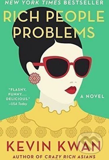 Kniha: Rich People Problems : A Novel (Kevin Kwan). Folio, 2018 Kniha: Rich People Problems : A Novel (Kevin Kwan). Folio, 2018