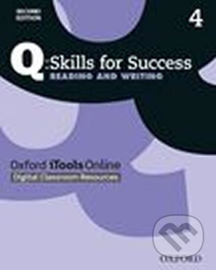 Kniha: Q Skills for Success 4 Reading & Writing iTools Online (2nd) (Debra Daise). Oxford University Press, 2015 Kniha: Q Skills for Success 4 Reading & Writing iTools Online (2nd) (Debra Daise). Oxford University Press, 2015