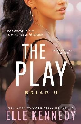 Kniha: The Play (Elle Kennedy). Sourcebooks, 2022 Kniha: The Play (Elle Kennedy). Sourcebooks, 2022