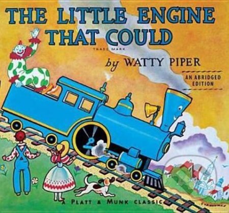 Kniha: The Little Engine That Could (Watty Piper). Penguin Books, 2012 Kniha: The Little Engine That Could (Watty Piper). Penguin Books, 2012
