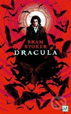 Kniha: Dracula (Bram Stoker). Pan Macmillan, 2024 Kniha: Dracula (Bram Stoker). Pan Macmillan, 2024