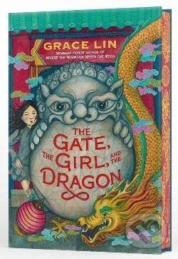 Kniha: The Gate, the Girl, and the Dragon (Deluxe Limited Edition) (Grace Lin). Little, Brown, 2025 Kniha: The Gate, the Girl, and the Dragon (Deluxe Limited Edition) (Grace Lin). Little, Brown, 2025