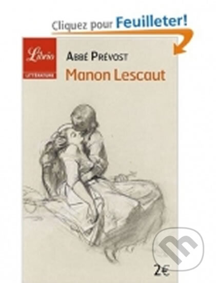Kniha: Manon Lescaut (Librio) (Abbé Prévost). Jai lu, 2003 Kniha: Manon Lescaut (Librio) (Abbé Prévost). Jai lu, 2003