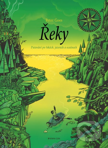 Kniha: Řeky (Peter Goes). Kniha Zlín, 2018 Kniha: Řeky (Peter Goes). Kniha Zlín, 2018