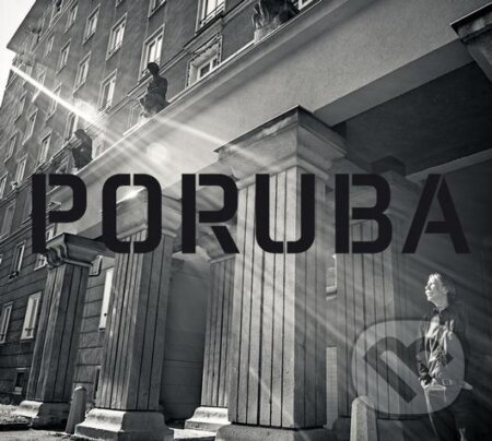 Hudobné CD: Jaromír Nohavica: Poruba LP (Hudobné albumy). Hudobné albumy, 2018 Hudobné CD: Jaromír Nohavica: Poruba LP (Hudobné albumy). Hudobné albumy, 2018