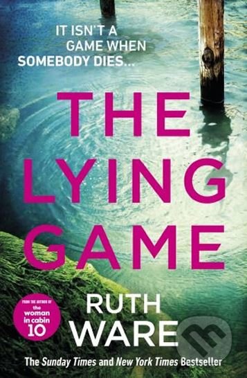 Kniha: The Lying Game (Ruth Ware). Vintage, 2018 Kniha: The Lying Game (Ruth Ware). Vintage, 2018