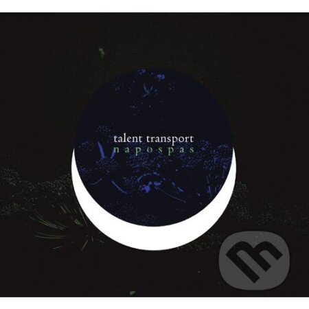 Hudobné CD: Talent transport: Napospas (Hudobné albumy). Hudobné albumy, 2018 Hudobné CD: Talent transport: Napospas (Hudobné albumy). Hudobné albumy, 2018