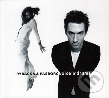 Hudobné CD: Voice'N'Drums: Rybacka & Pasborg (Hudobné albumy). Hudobné albumy, 2018 Hudobné CD: Voice'N'Drums: Rybacka & Pasborg (Hudobné albumy). Hudobné albumy, 2018